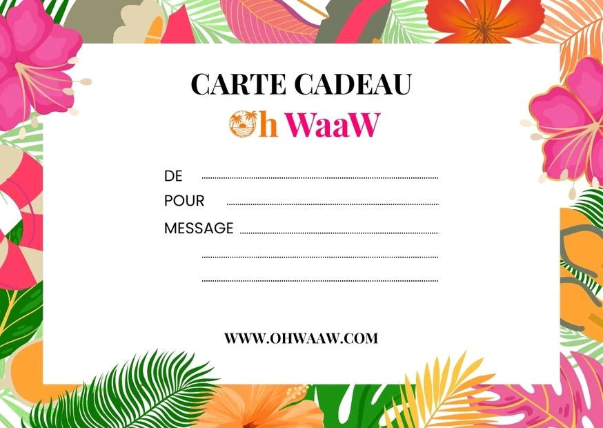 Carte cadeau Oh WaaW